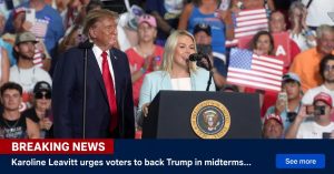 🚨JUST IN: Karoline Leavitt urges voters to back Trump in midterms…